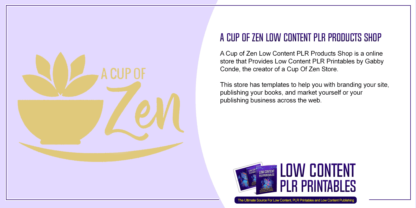 A Cup of Zen Low Content PLR Products Shop