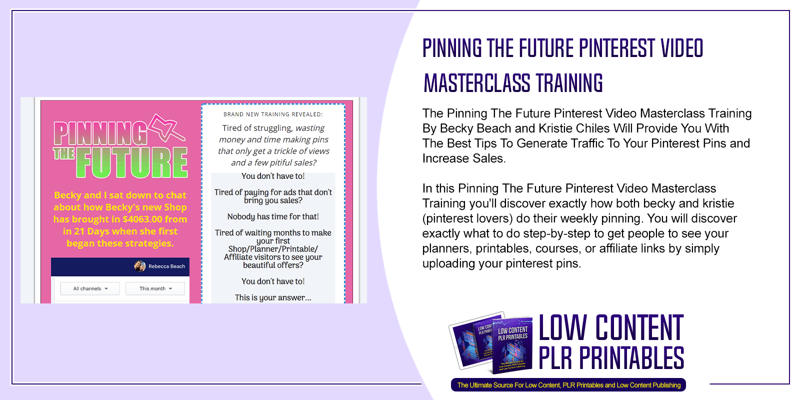 Pinning The Future Pinterest Video Masterclass Training