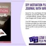 DFY Motivation PLR Printable Journal With Writing Prompts