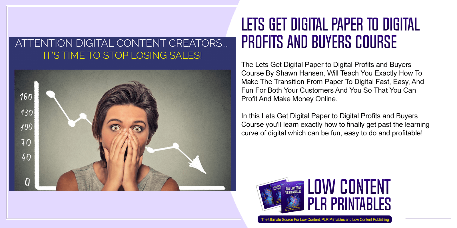Lets Get Digital Paper to Digital Profits and Buyers Course
