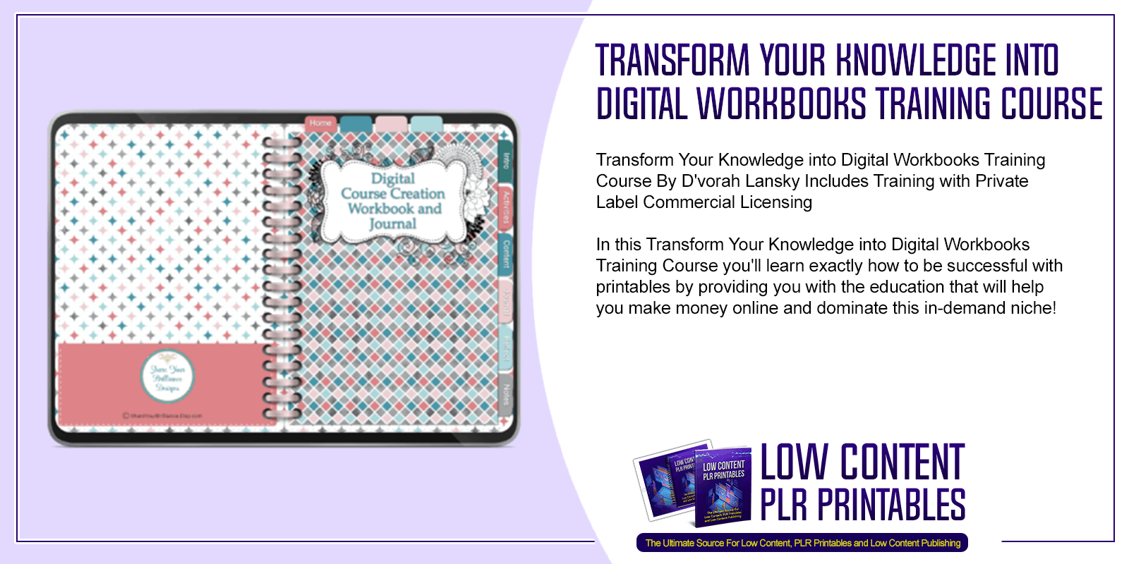 Transform Your Knowledge into Digital Workbooks Training Course