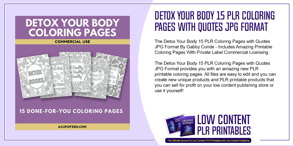 Detox Your Body 15 PLR Coloring Pages with Quotes JPG Format