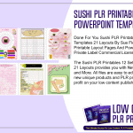 Sushi PLR Printables 12 Sets of Powerpoint Templates 21 Layouts