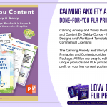 Calming Anxiety and Worry Done For You PLR Printables and Content