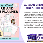 Selfcare and Skincare PLR Planner Template 51 Unique Pages