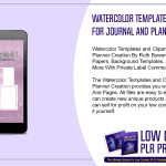 Watercolor Templates and Clipart Vol 2 for Journal and Planner Creation