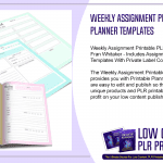 Weekly Assignment Printable PLR Planner Templates