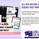 Sell With Welcome Email Autoresponder Sequence Video Training Course