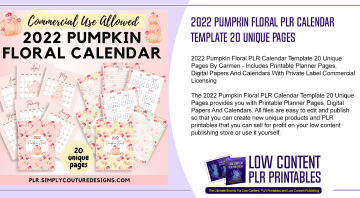 2022 Pumpkin Floral PLR Calendar Template 20 Unique Pages