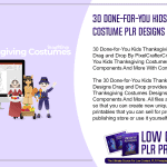 30 Done for You Kids Thanksgiving Costume PLR Designs Drag and Drop