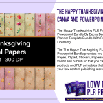 The Happy Thanksgiving PLR Printables Canva and Powerpoint Bundle