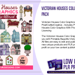 Victorian Houses Color Graphics PLR Pack