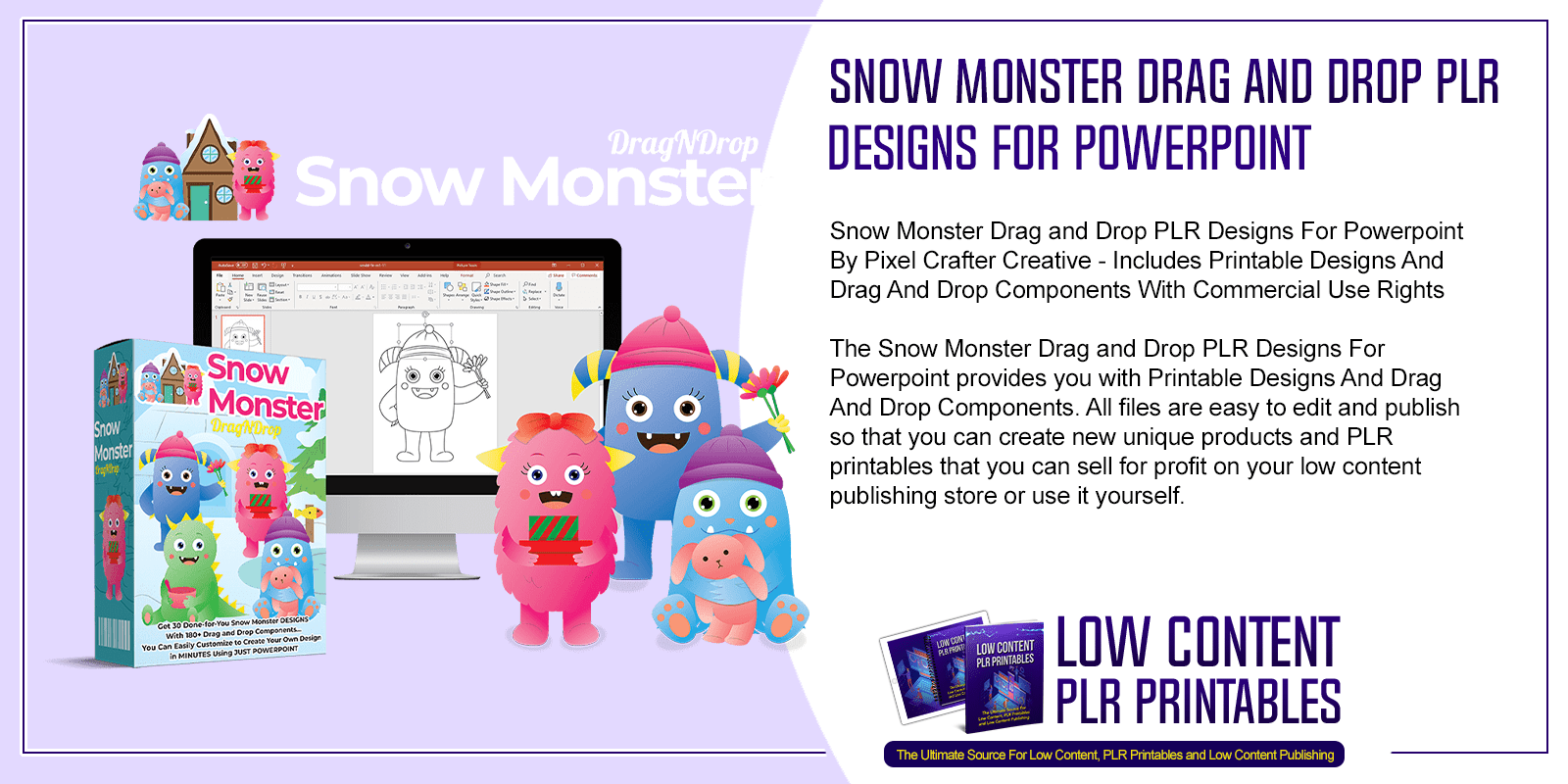 Snow Monster Drag and Drop PLR Designs For Powerpoint