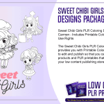 Sweet Chibi Girls PLR Coloring Designs Package