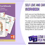 Self Love and Care Mindfulness PLR Workbook