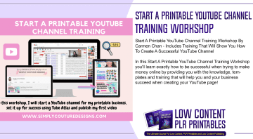 Start A Printable YouTube Channel Training Workshop 2